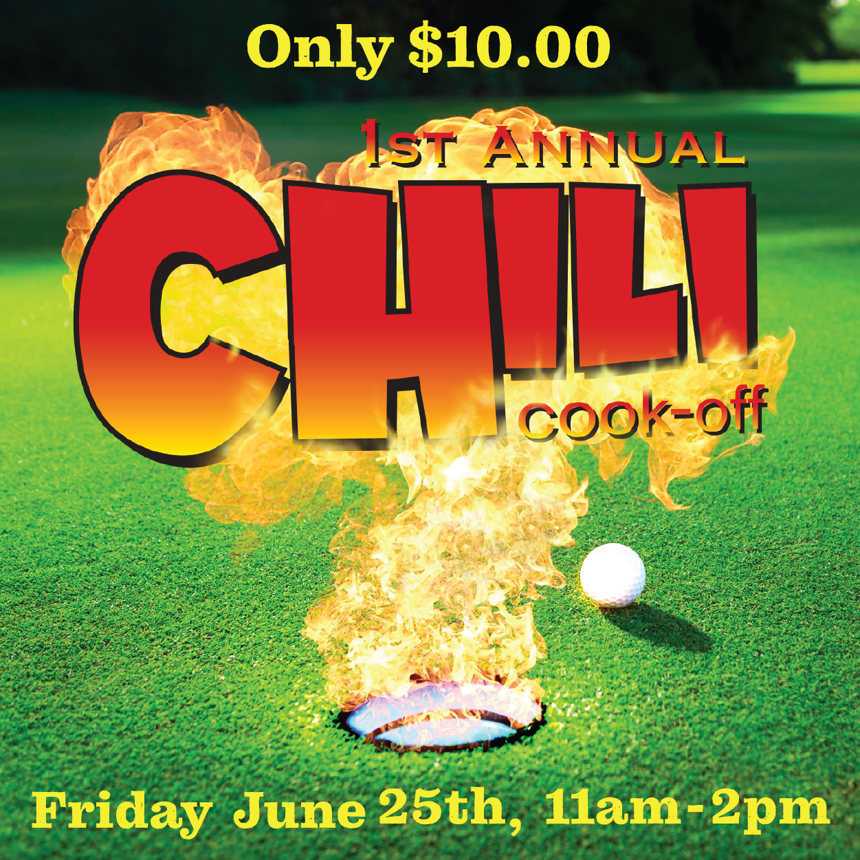 image of fire shooting out of golf hole with First Annual Chili Cook Off